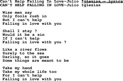 It was written by hugo peretti, luigi creatore. Love Song Lyrics for:Can't Help Falling In Love-Julio Iglesias