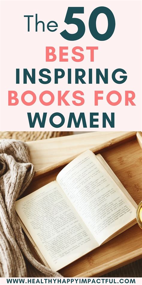 50 Best Inspirational Books For Women To Empower You In 2024