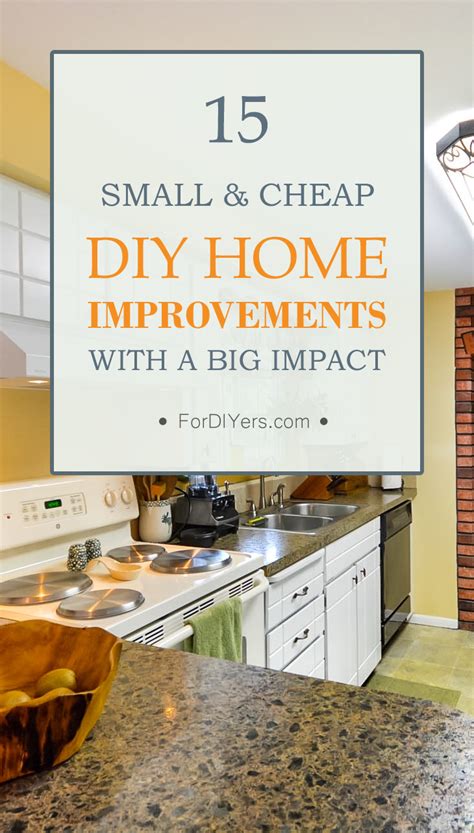 15 Small And Cheap Diy Home Improvements With A Big Impact
