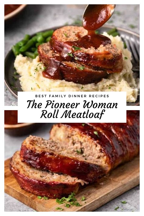 Pioneer woman recipes for an unforgettable thanksgiving. The Pioneer Woman Roll Meatloaf | Meatloaf recipes pioneer ...