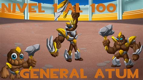 Monster Legends General Atum Nivel 1 Al 100 Combate Youtube