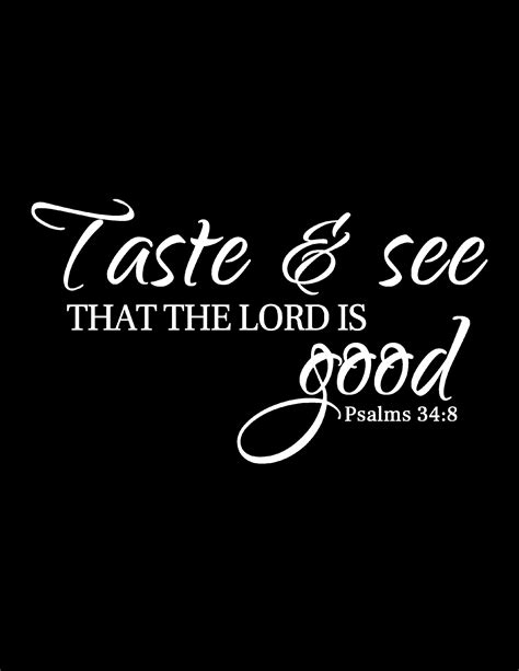 Taste And See That The Lord Is Good Etsy