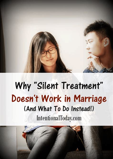 Why Silent Treatment Doesnt Work In Marriage And What To Do Instead