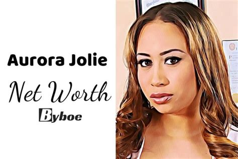 Aurora Jolie Net Worth Bio Age Career Family Facts