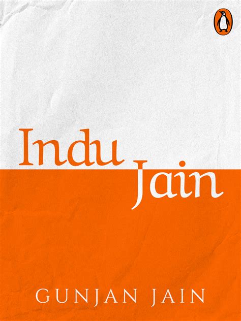 Discover indu jain net worth, salary, biography, height, dating, wiki. Indu Jain - Penguin Random House India