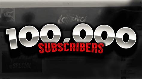 100 000 Subscriber Special ️ Youtube