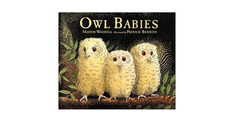 Owl Babies Read All About It Our 50 All Time Favorite Childrens