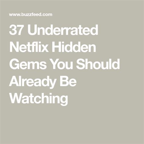 37 Underrated Netflix Hidden Gems You Should Already Be Watching
