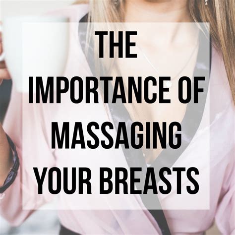 The Importance Of Massaging Your Breasts And How To Diy Dusk By Adele