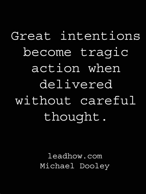 Quotes About Intentions And Actions Quotesgram