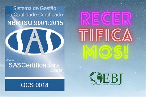 Certificação De Manutenção Da Iso 90012015 Ebj