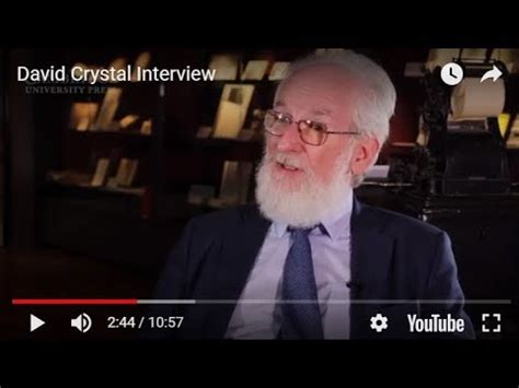 David Crystal Interview Youtube