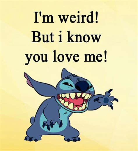 A Cartoon Character With The Words Im Weird But I Know You Love Me