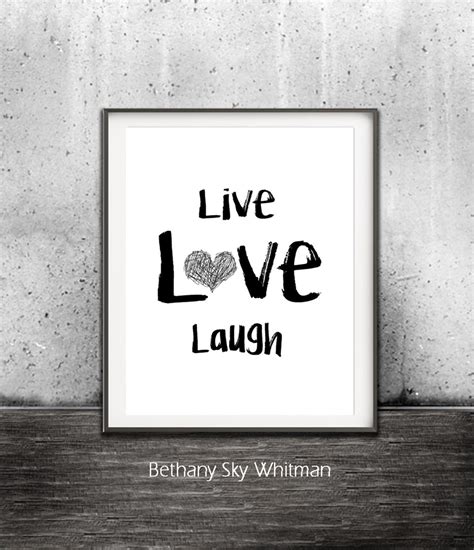 Live Liebe Lachen Druck Inspirierende Zitat Schwarz Und Weiß Etsy