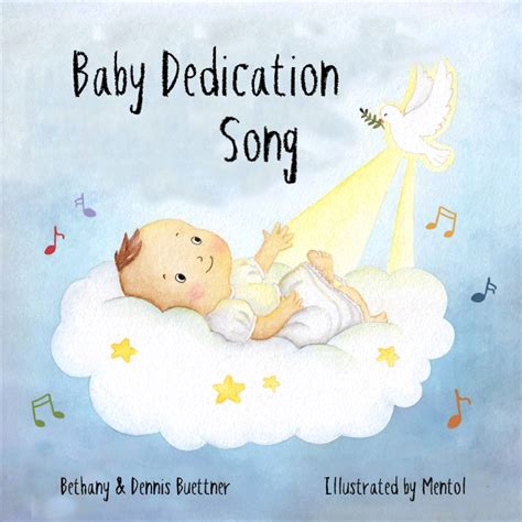 The Baptism Song By Dennis And Bethany Buettner Illustrated By Mentol