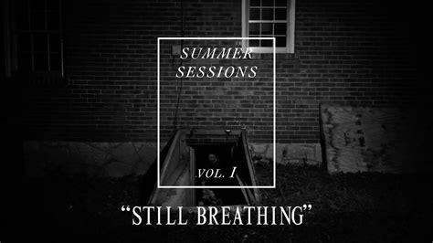 Veridia Still Breathing Summer Sessions Vol 1 Youtube