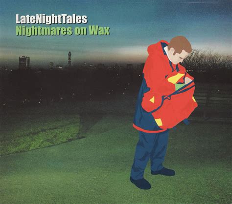 Nightmares On Wax Latenighttales リリース Discogs