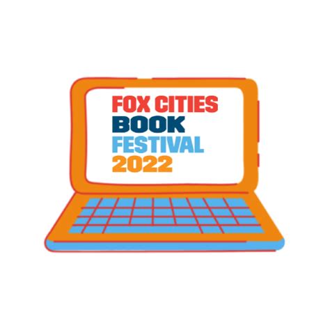 Upcoming Fcbf Events Fox Cities Books Festival