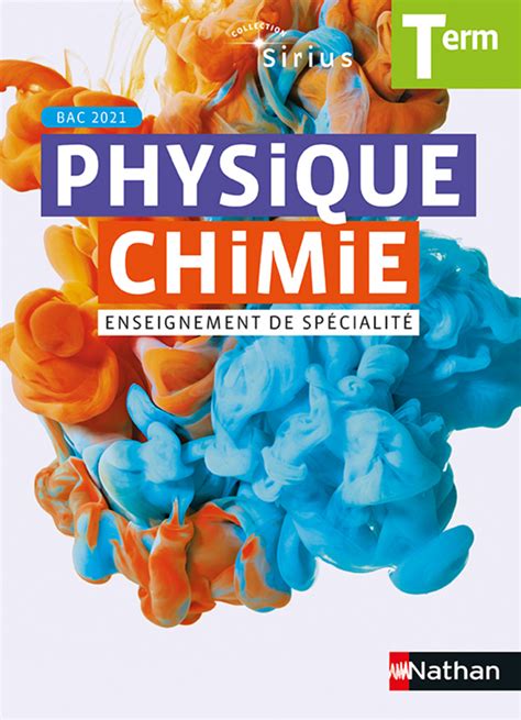 Physique Chimie Sirius Terminale Livre De Lélève 9782091729251