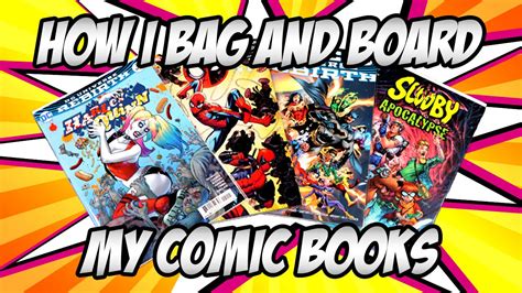 How I Bag And Board My Comic Books Youtube
