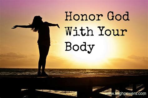 Honor God With Your Body My Life His Story