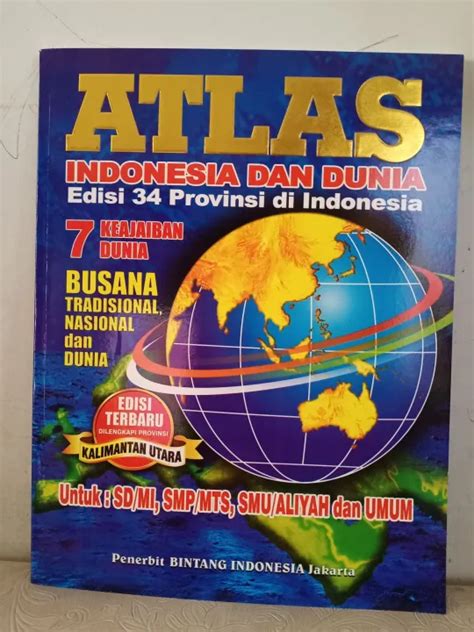 Buku Atlas Indonesia Dan Dunia Edisi 34 Provinsi Di Indonesia A4 24