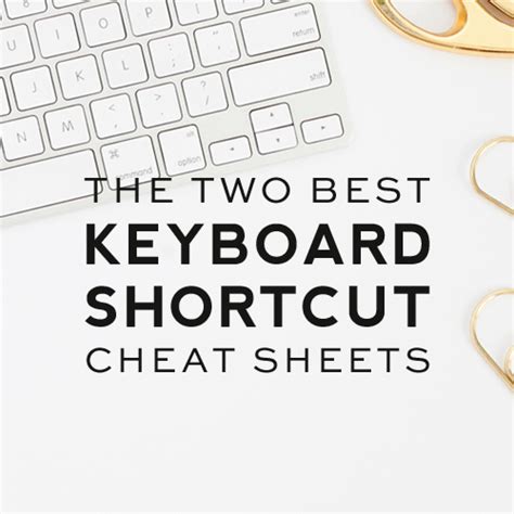 The Best Keyboard Shortcut Cheat Sheets You Need To Know