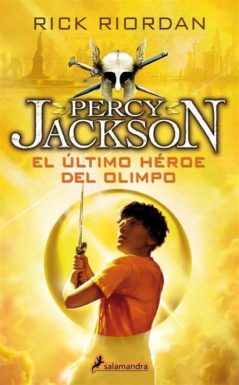 Percy Jackson Dioses Del Olimpo El Ltimo H Roe Del Olimpo