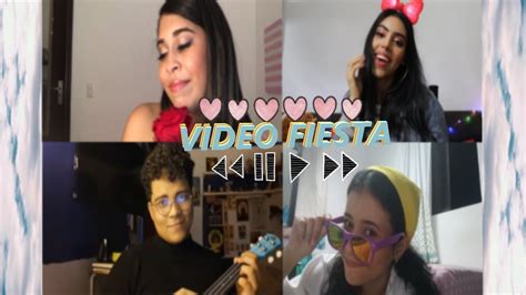 VÍdeo Fiesta Con Mis Amigos Quedateencasa Youtube