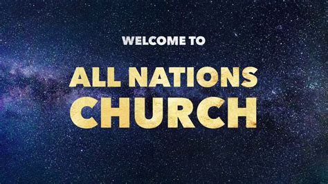 All Nations Church Youtube