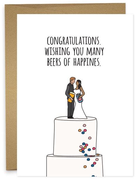Congratulations to you both for making this world a happy place to be. Congrats - Beers of Happiness | Funny wedding cards ...
