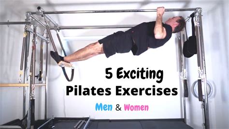 top 5 exciting pilates exercises men and women youtube