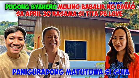 Pugong Byahero Babalik Ng Davao City Sa April Kasama Si Tita Pb Love Siguradong Matutuwa Si