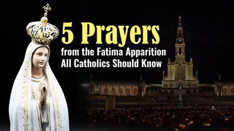 Five Fatima Prayers From The Fatima Apparition All Catholics Should