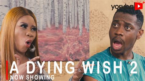 A Dying Wish 2 Yoruba Latest Movies 2022 Drama Lateef Adedimeji