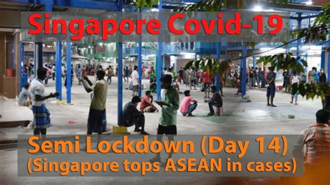 In fact, if the nation might even undergo a second 'circuit breaker' if cases and clusters multiply quickly. Singapore Covid-19 Circuit Breaker Day 14 (Semi Lockdown ...