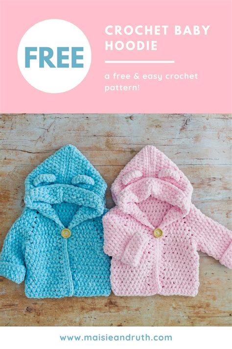 Crochet Baby Hoodie With Ears Free Pattern Maisie And Ruth
