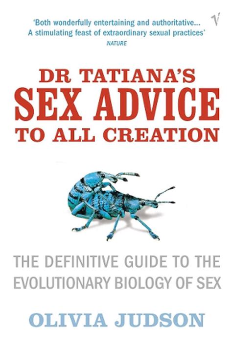 dr tatiana s sex advice to all creation by olivia judson paperback 9780099283751 buy online
