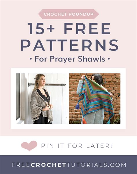15 Crochet Prayer Shawl Patterns • Free Crochet Tutorials