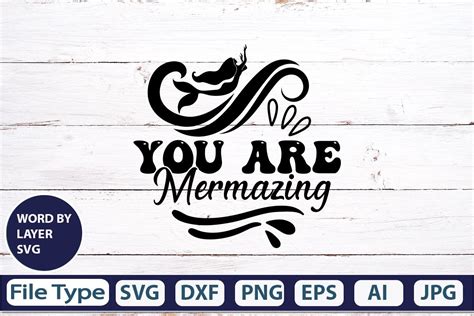 You Are Mermazing Svg Cut File Graphic By Graphicpicker · Creative Fabrica