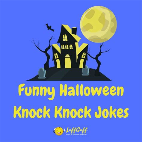 110 Funny Knock Knock Jokes The Best Ever Laffgaff