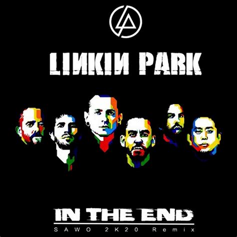 Linkin Park In The End Digital Art By Almeda Jkawakami Fine Art America