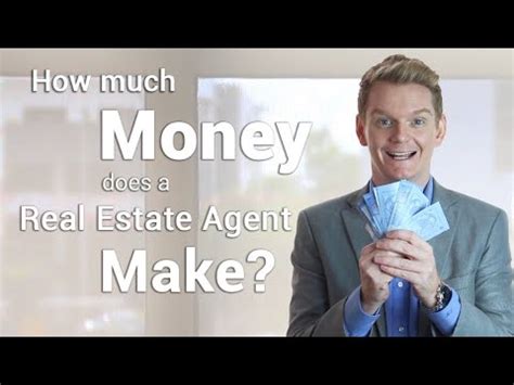 If you put in the hours and gain the necessary experience, you can make jun 14, 2018 2:36 pm edt. How Much Money Does A Real Estate Agent Make? - YouTube
