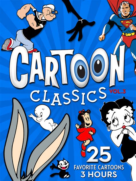 Prime Video Cartoon Classics Vol 3 25 Favorite Cartoons 3 Hours