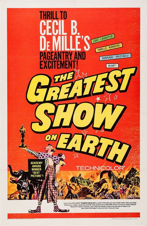 El Mayor Espectáculo Del Mundo The Greatest Show On Earth De Cecil B Demille 1952 Earth