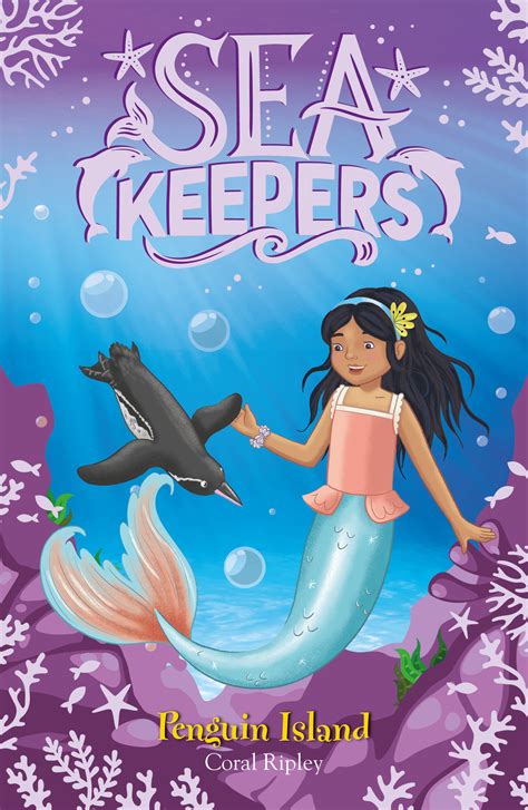 Sea Keepers Penguin Island Book 5 By Coral Ripley Books Hachette Australia
