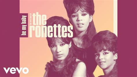 The Ronettes Baby I Love You Official Audio Youtube