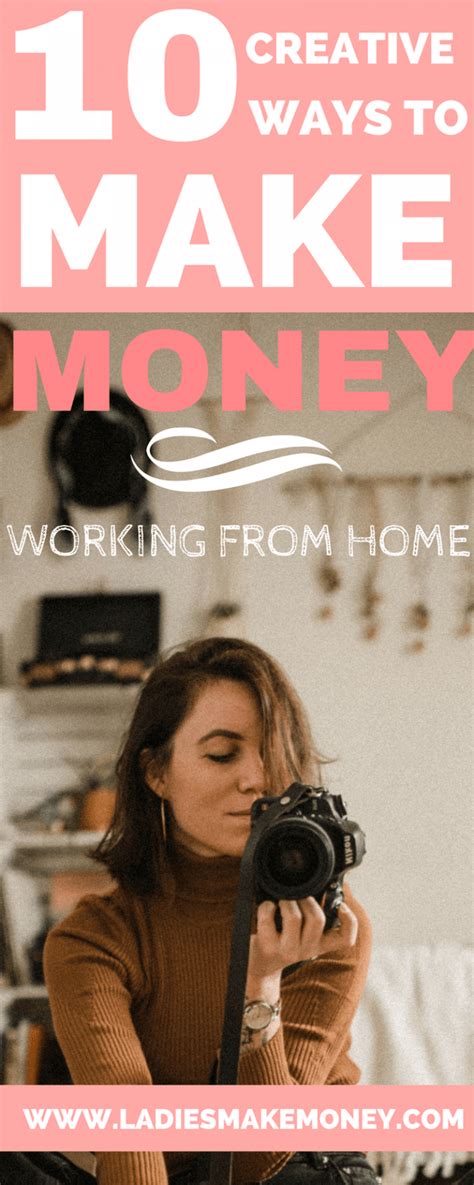 10 Creative Ways To Make Money From Home As An Entrepreneur