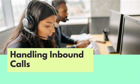 Master The Art Of Handling Inbound Calls With These Seven Proven Tips