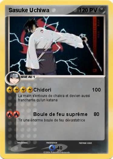 Pokémon Sasuke Uchiwa 83 83 Chidori 100 Ma Carte Pokémon